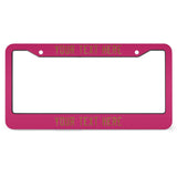 Custom Pink Khaki License Plate Frame