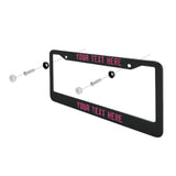 Custom Black Pink License Plate Frame