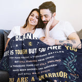 Blanket for Son Gifts, “Life Is Tough But So Are You You Are a Warrior”, From Parents, Birthday, Graduation, Christmas, Inspirational
