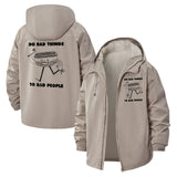 Do Bad Things To Bad People Unisex Full-Zip Printed Waterproof Hooded Windbreaker