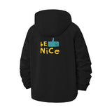 Be Nice Message Unisex Full-Zip Printed Waterproof Hooded Windbreaker