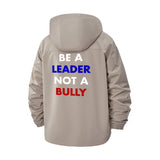 Be a Leader Not a Bully Unisex Full-Zip Printed Waterproof Hooded Windbreaker