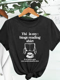 Graphic Shirts For Women Binge Reading Shirt Soft Cotton With Relaxed Fit Black Tshirt, Cute T Shirts For Women, Womens White Tee