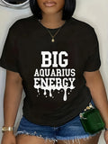 100 Cotton T Shirts For Women Big Aquarius Energy Bold White Text On Black Cotton Tshirt, Cotton Shirts For Women, Womens White Tee