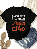 Womens White Tee Quindi Ciao La Mia Dieta Healthy Vibrant Casual Black T Shirt, Pink Shirt Womens, Cute T Shirts For Women