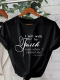 Womens Grinch Shirt I Will Walk By Faith Even When I Cannot See Inspirational Text With Elegant Script And Motivational Message T Shirt, Graphic Shirts For Women, Country Shirts Womens