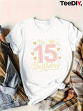100 Cotton T Shirts For Women My Birthday 15Th Number With Heart Decorations Shirt, Women's Short Sleeve T Shirts, Vintage T Shirts Women
