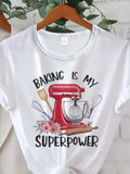 Womens White Tee Baking Is My Superpower Cute Red Mixer Whisk Spatula And Rolling Pin Shirt, Pink Shirt Womens, Vintage T Shirts Women
