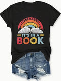 Graphic Tees Women Take A Look It Is In A Book Retro Style Book, Graphic Tshirts Women, 100 Cotton T Shirts For Women
