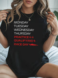 Cute Graphic Tees For Women Monday Tuesday Wednesday Thursday Practice Qualifying Race Day Running Athlete Shirt, Basic Tees Women, 100 Cotton T Shirts For Women