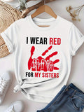 Womens Tees I Wear Red For My Sisters Empowering Message With Red Handprint On White Tshirt, White Cotton Shirt Women, Womens Graphic T Shirts