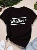 Womens Graphic T Shirts Whatever Bold White Letters On Casual Black Tshirt, Graphic Tees Women, Grey T Shirt Womens