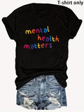 Red T Shirt Women Colorful Positive Message With Friendly Playful Letters Mental Health Matters, Cute Graphic Tees For Women, Cotton T Shirts For Women