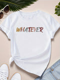100 Cotton T Shirts For Women Whatever Colorful Text On Casual White Tee, Graphic Tees Women, Black T Shirt Women