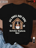 Funny Shirts For Women All Dogs Are Cool Friendly Playful Australian Shepherd Dog, Funny T Shirts For Women, Country Shirts Womens
