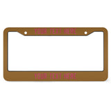 Custom Khaki Pink License Plate Frame