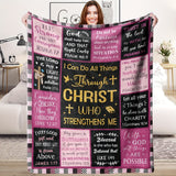 Gifts for Daughter Blanket - I Can Do All Things Through Christ Who Strengthens Me - From Parents, Birthday, Christmas, Everyday Encouragement, Inspirational Faith