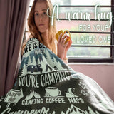 Gifts for Campers Blanket - Life Is Better When You're Camping - From Family Friends, Birthday Christmas Holiday, Inspirational Motivational
