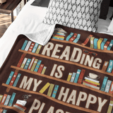 Gifts for Readers Blanket - Reading Is My Happy Place - From Book Lovers, Birthday, Christmas, Everyday Encouragement, Inspirational