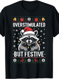 Men's T-Shirt Overstimulated But Festive Christmas Lights Garland With Mistletoe Holiday Raccoon