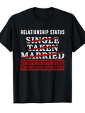Men's T-Shirt Relationship Status Independently Owned And Operated Black T Shirt