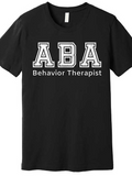 Men's T-Shirt ABA Behavior Therapist Classic Lettering On Black Cotton Shirt