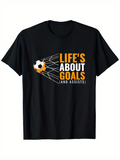 Men's T-Shirt Lifes About Goals And Assists With Flying Soccer Ball Hitting Net