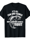 Men's T-Shirt Its All Fun And Games With Leaping Stream Trout Illustration