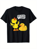 Men's T-Shirt Cant Believe You Got Plastic Surgery Cartoon Ducks With Playful Expression