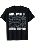 Men's T-Shirt What Part Of Complex Math Equations And Diagrams Black Chalkboard