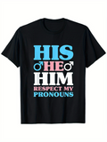 Men's T-Shirt Respect My Pronouns Blue And Pink Statement With Bold Text