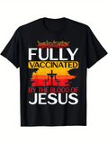 Men's T-Shirt Fully Vaccinated By The Blood Of Jesus Sunset Cross Landscape