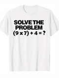 Men's T-Shirt Solve The Problem Math Puzzle With Large Bold Letters