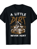Men's T-Shirt A Little Dirt Motocross Action With Dust Clouds And Rider On Quad Bike