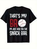 Men's T-Shirt Thats My Bro With Baseball And Snack Bar