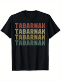 Men's T-Shirt Multicolor Stacked Bold Letters On Black Cotton Tabarnak