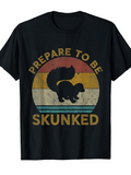 Men's T-Shirt Prepare To Be Skunked Retro Sunset Silhouette With Bold Stripe Skunk