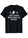 Men's T-Shirt Just A Mom Who Loves Ice Hockey Player Silhouette With Heartbeat Graphic