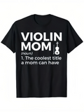 Men's T-Shirt Violin Mom The Coolest Title Printed White Letters Guitar