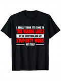 Men's T-Shirt Funny Phrase Bold Style Text With Contrasting Red And White Lettering T Shirt
