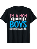 Men's T-Shirt Im A Mom Of Two Boys Nothing Scares Me Bold Pastel Lettering T Shirt
