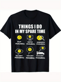 Men's T-Shirt Things I Do In My Spare Time With Yellow Balls And Racket Icons Pickleball