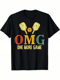 Men's T-Shirt OMG One More Game With Colorful Letters And Pickleball Paddles
