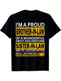 Men's T-Shirt Proud Statement Bright Yellow Funny Quote Brother In Law T Shirt
