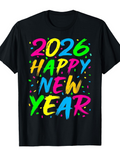 Men's T-Shirt 2026 Happy New Year Multicolor Festive Paint Splatter Bold Lettering T Shirt