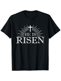 Men's T-Shirt He Is Risen With Radiant Sunburst Behind Prominent Christian Cross