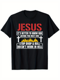 Men's T-Shirt Jesus Stop Drop And Roll Quote Surrounded By White Crosses And Flames