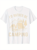 Men's T-Shirt Id Rather Be Camping With Mountains Tents And Pine Forest