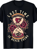 Men's T-Shirt Lost Time Is Never Found Hourglass With Roses Skulls And Bleeding Heart Motif