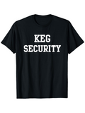 Men's T-Shirt Keg Security Bold White College Lettering On Black T Shirt